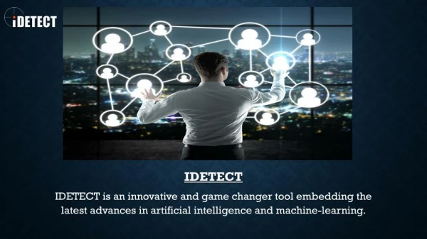 Services offered by IDETECT