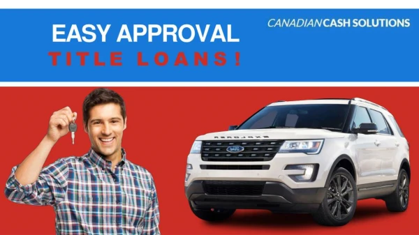 Easy Approval Title Loans Vancouver