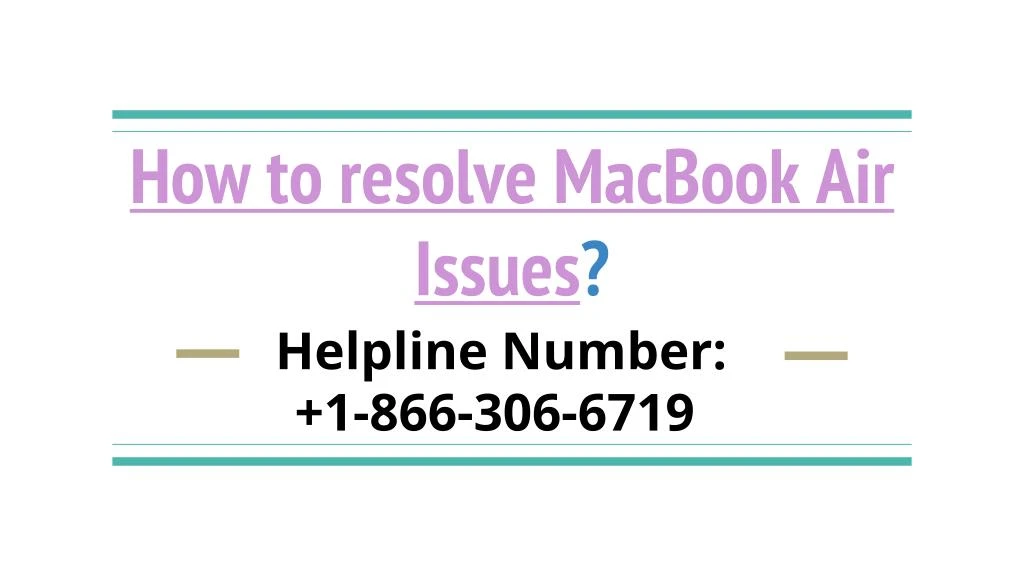 how to resolve macbook air issues