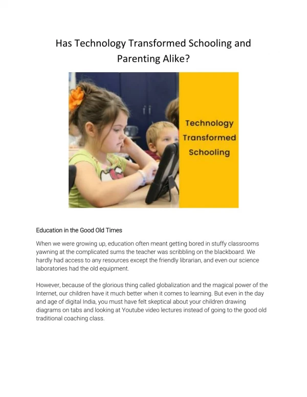 Has Technology Transformed Schooling and Parenting Alike?