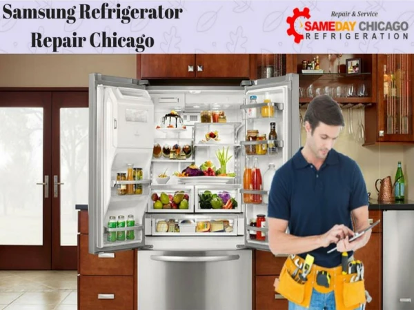 Get nearest Samsung Refrigerator Repair in Chicago