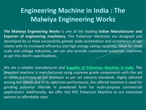Engineering Machine in India : The Malwiya Engineering Works