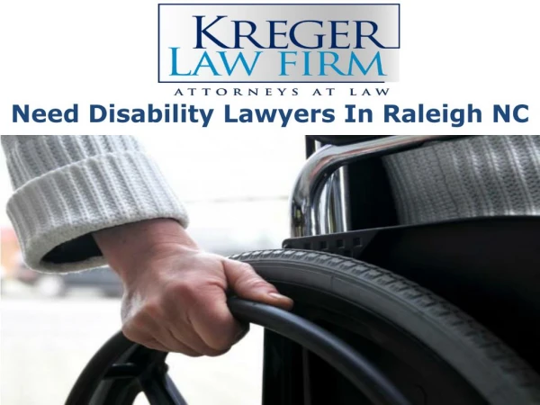 Need Disability Lawyers In Raleigh NC