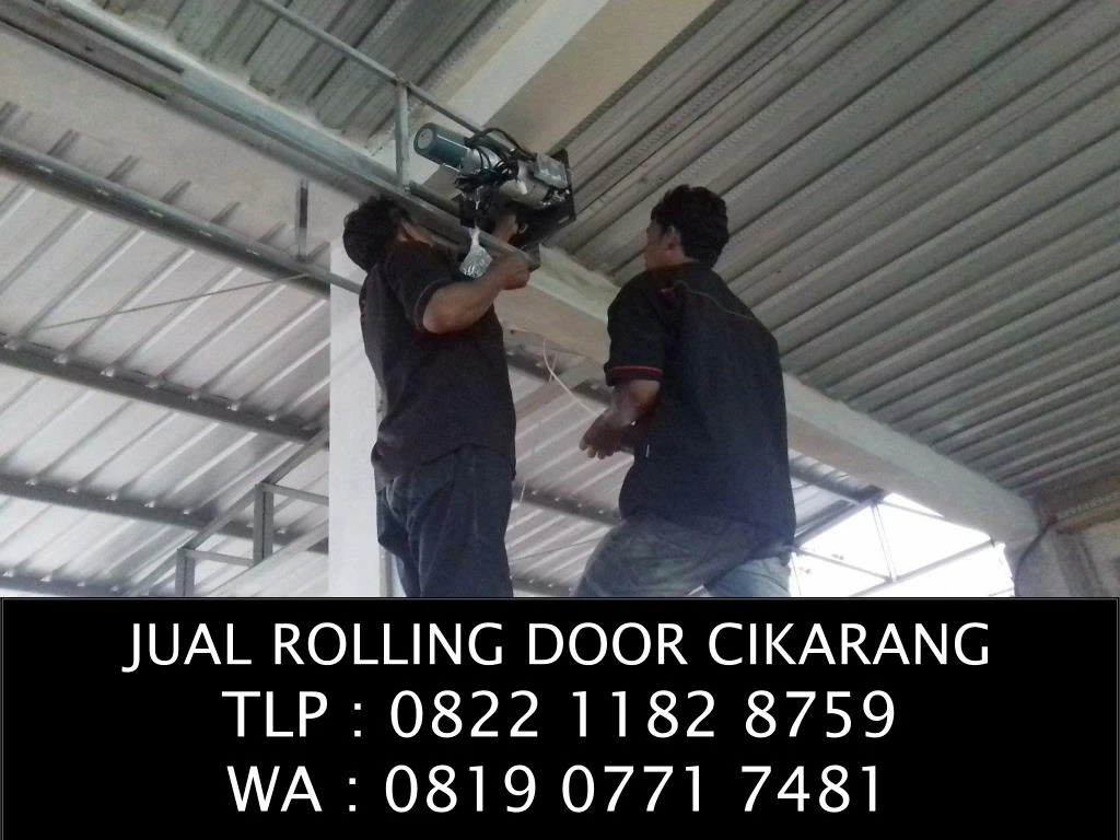 rolling door cikarang tlp 0822 1182 8759 wa 0819 0771 7481