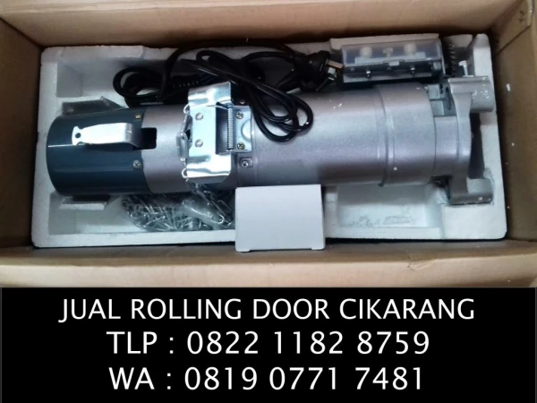 ROLLING DOOR ELEKTRIK CIKARANG TLP : 0822 1182 8759 WA : 0819 0771 7481