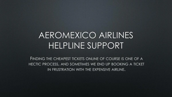 Aeromexico airlines helpline support