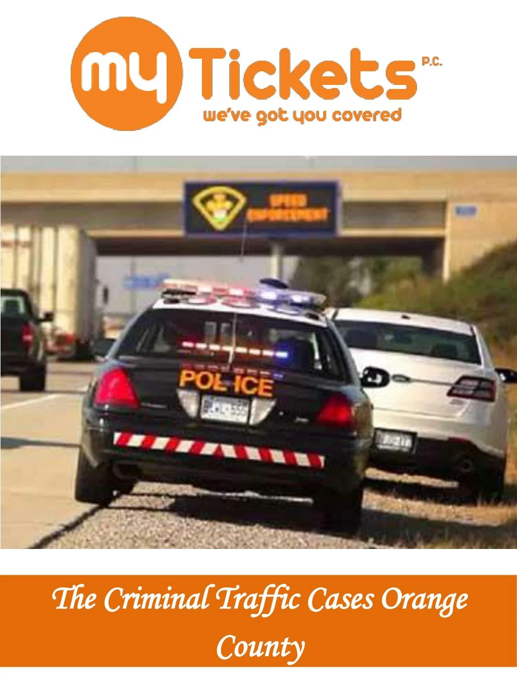 the criminal traffic cases orange county