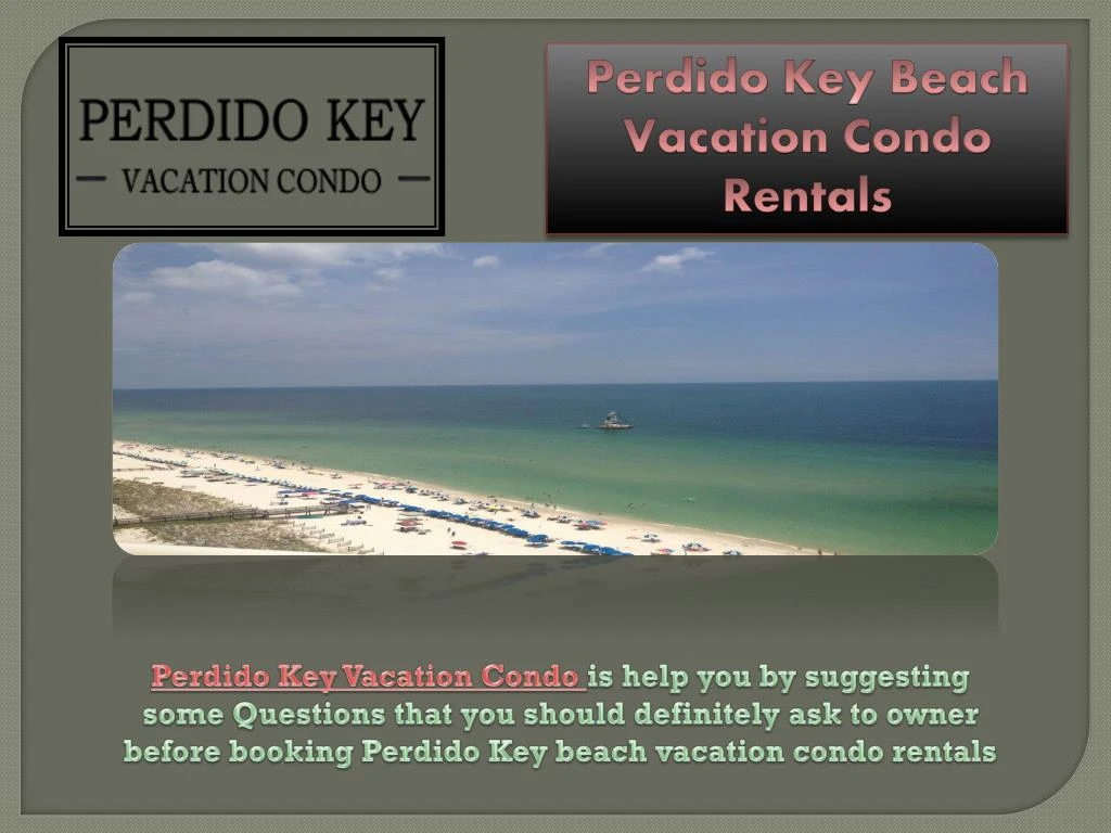 perdido key beach vacation condo rentals