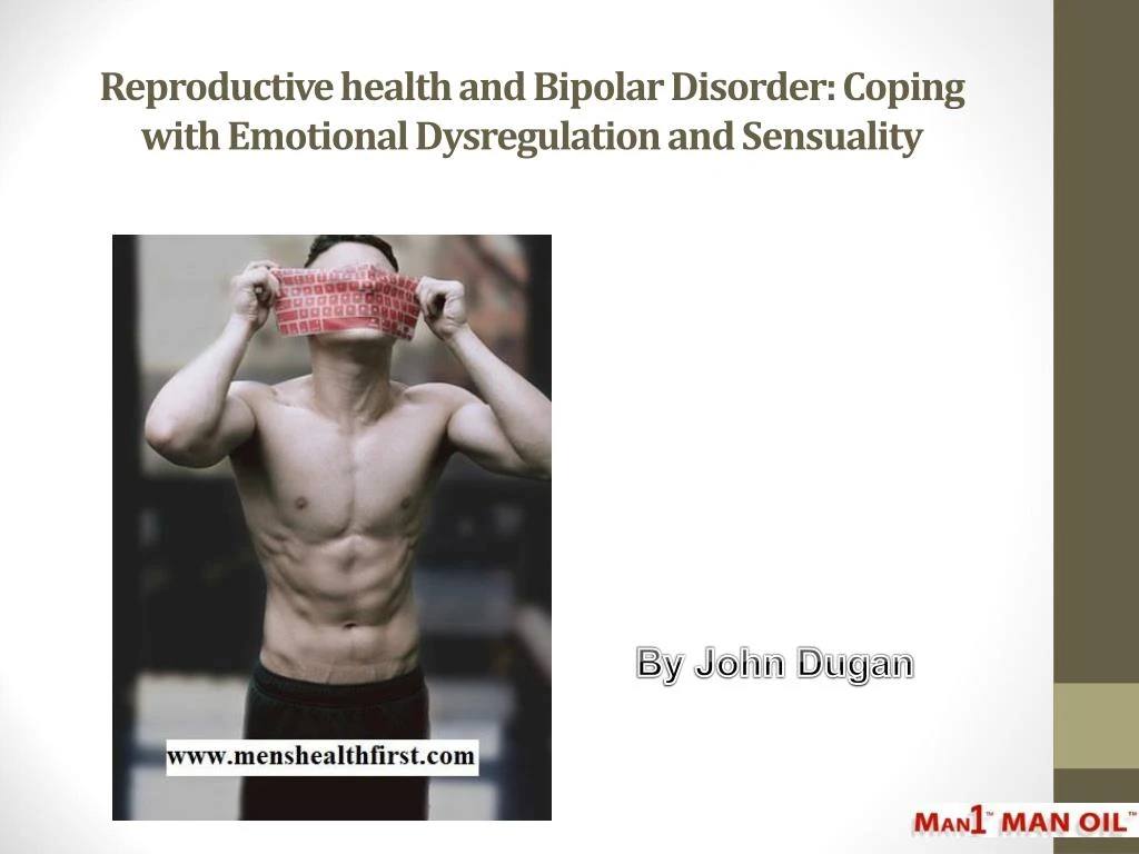 reproductive health and bipolar disorder coping with emotional dysregulation and sensuality