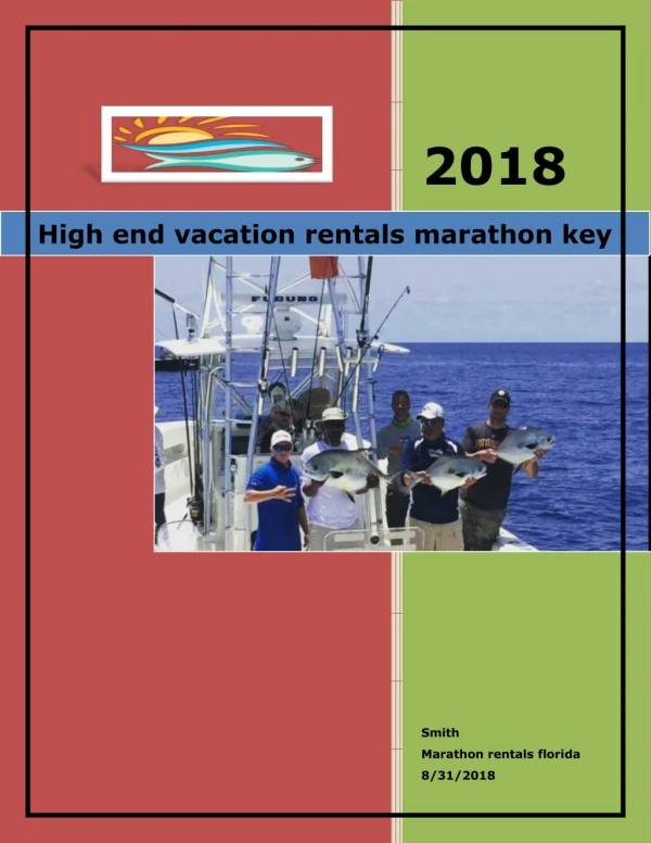 High end vacation rentals marathon key