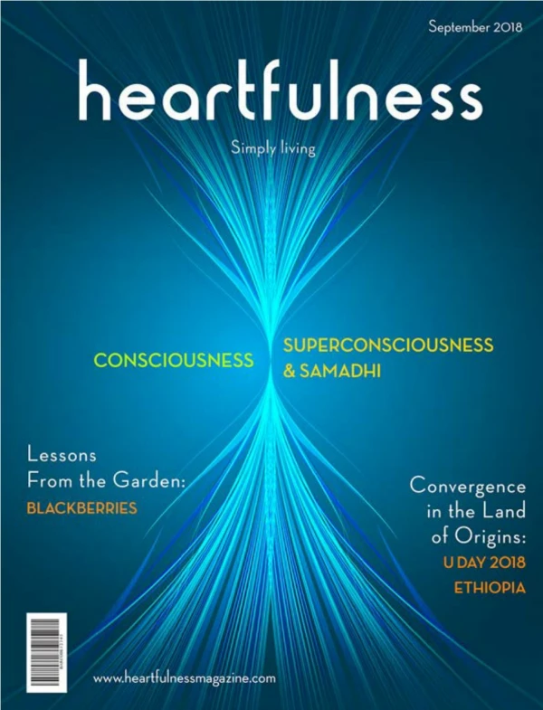 Heartfulness Magazine - September 2018(Volume 3, Issue 9)