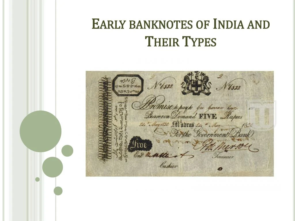 early banknotes of india and their types