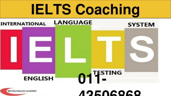 Looking for IELTS Coaching in Delhi?