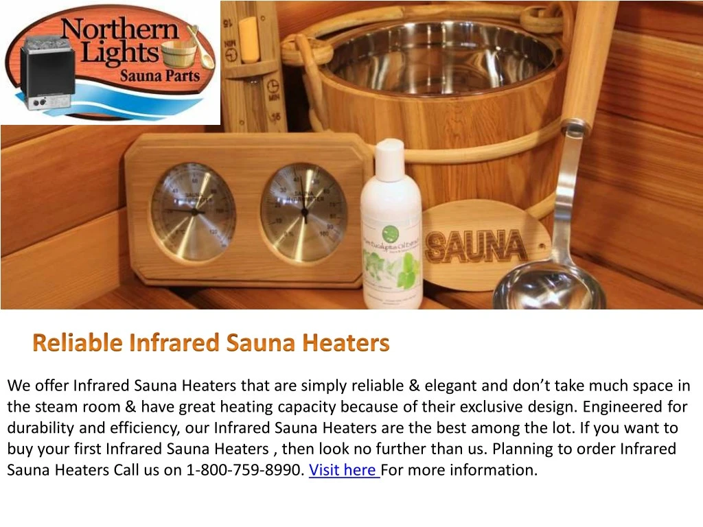 we offer infrared sauna heaters that are simply