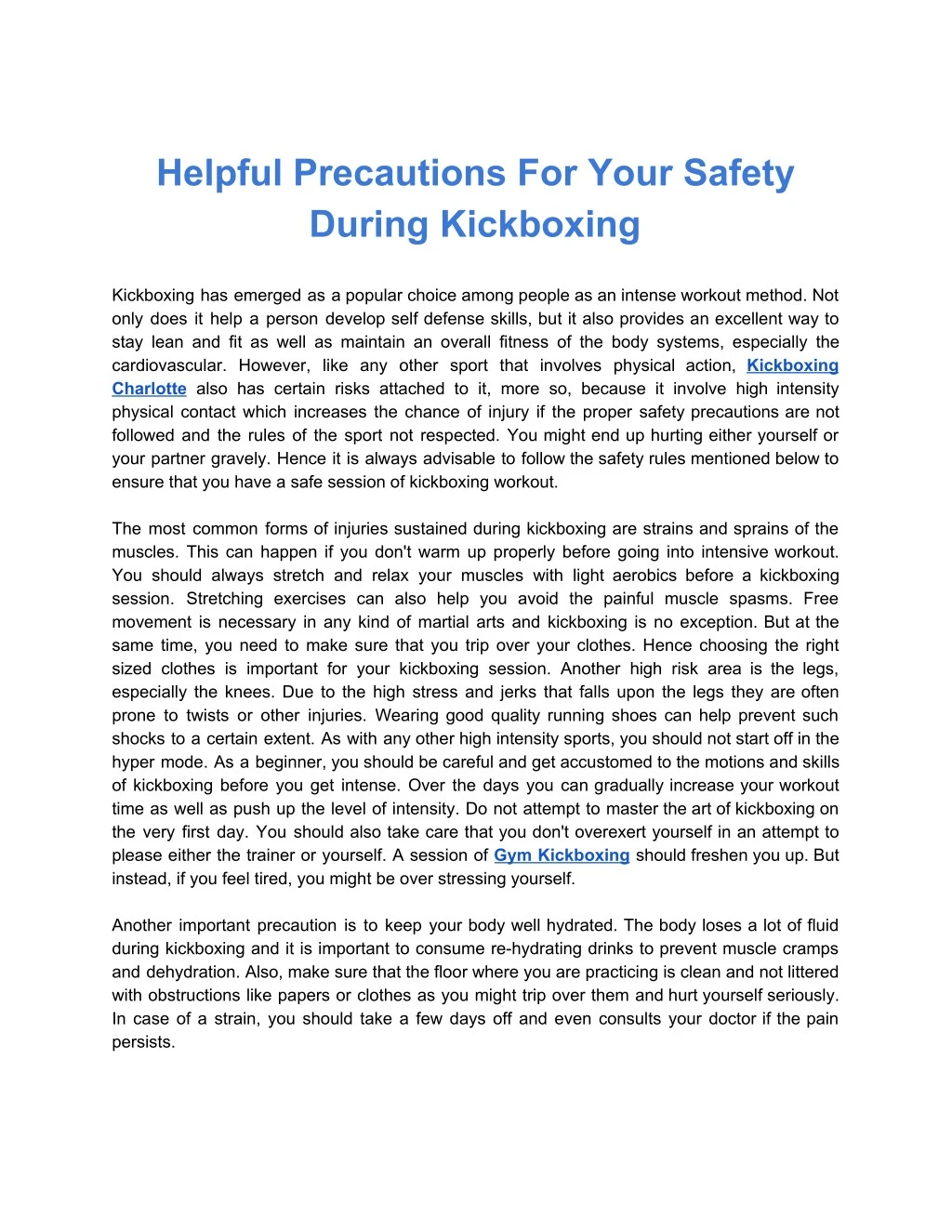 helpful precautions for your safety during