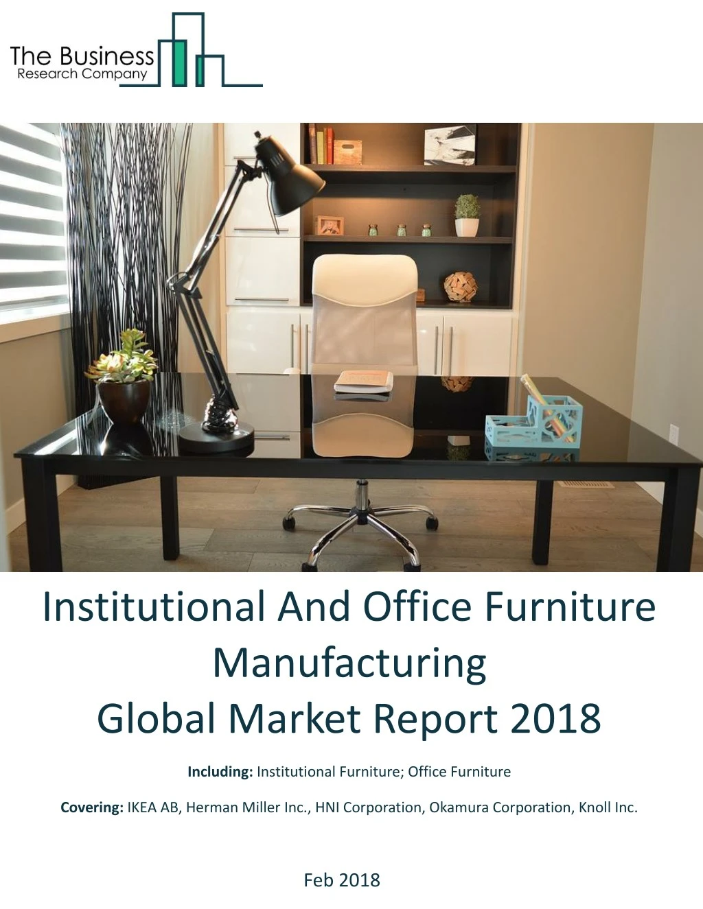 institutional and office furniture manufacturing