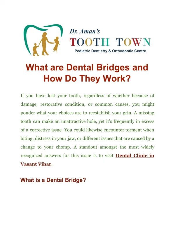 What are Dental Bridges and How Do They Work?