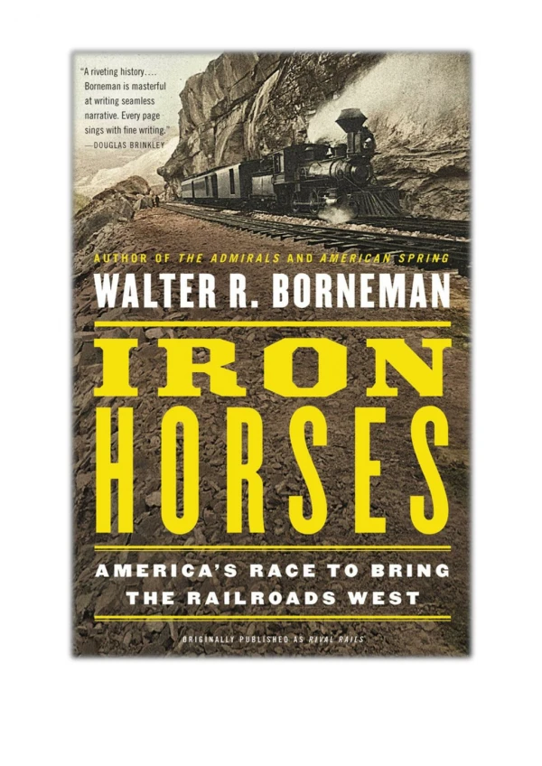 [PDF] Free Download Iron Horses By Walter R. Borneman