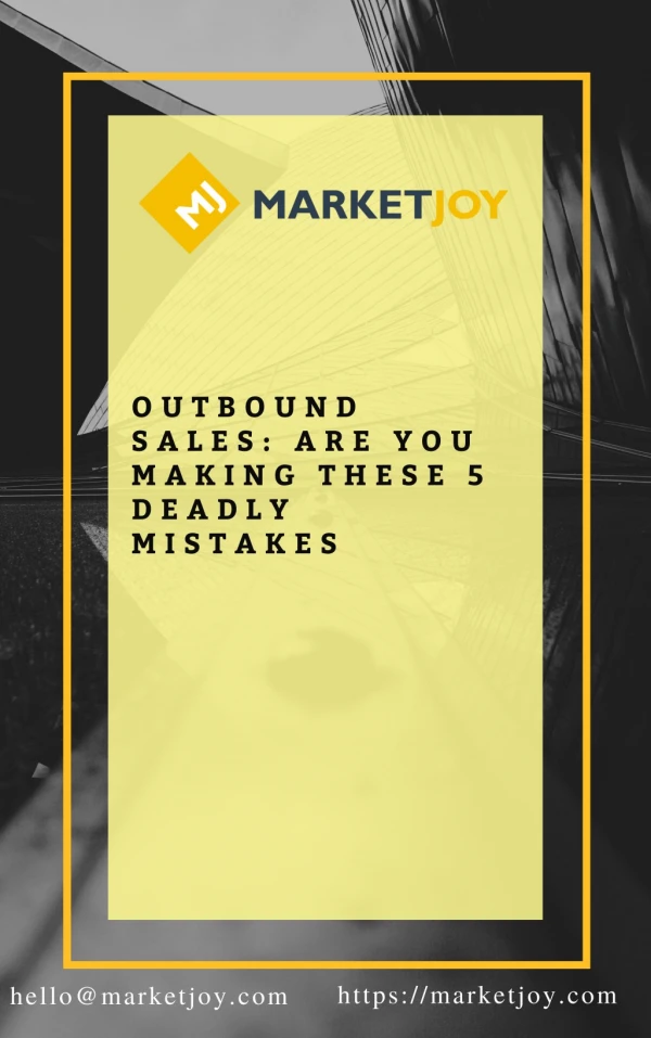 Outbound Sales: Are You Making These 5 Deadly Mistakes