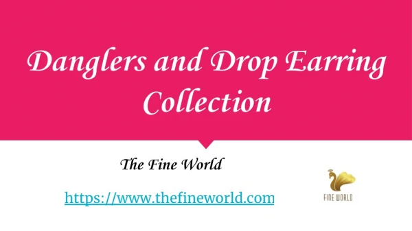 Buy Danglers and Drop Earrings Online | The Fine World