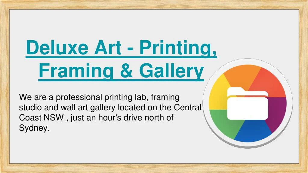 deluxe art printing framing gallery