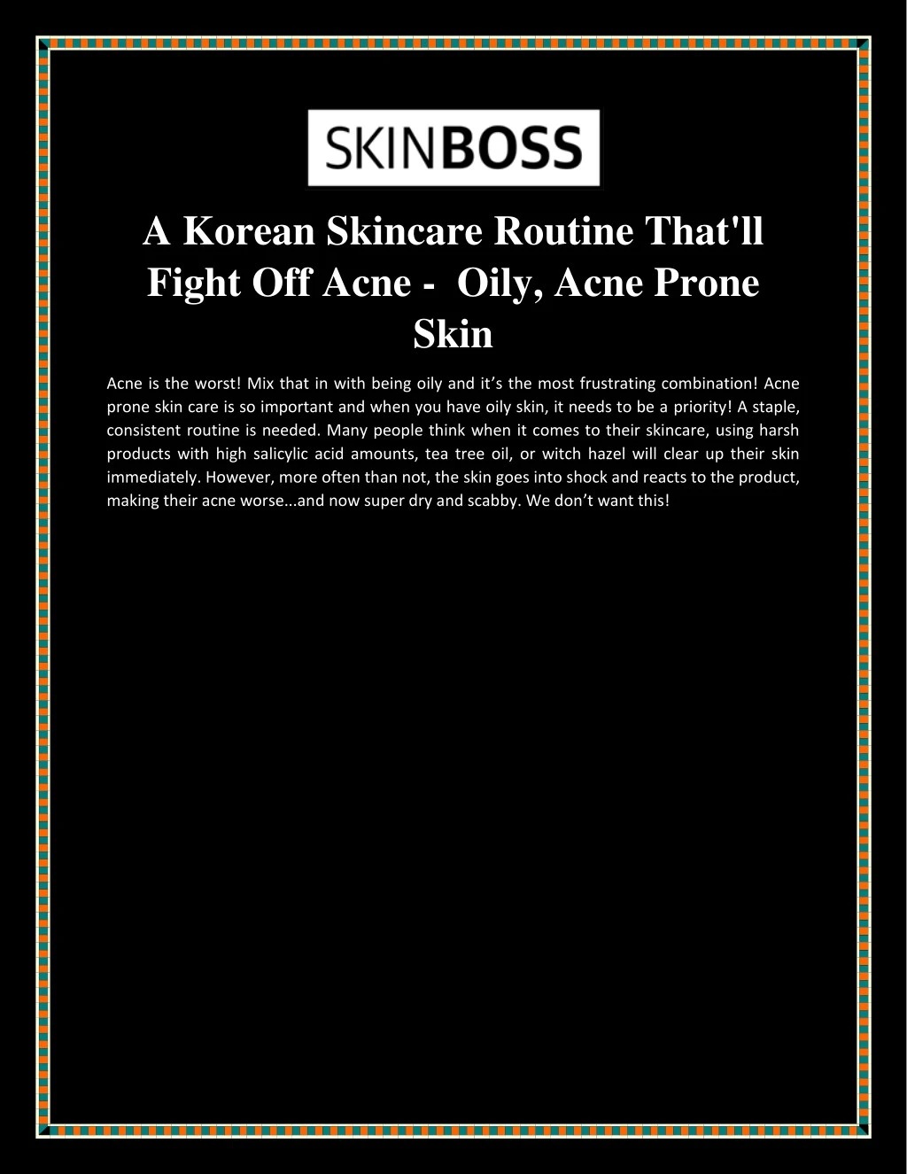 a korean skincare routine that ll fight off acne