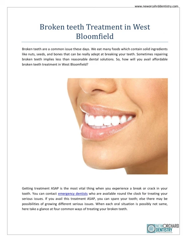 Broken teeth Treatment in West Bloomfield | New Orchard Dentistry