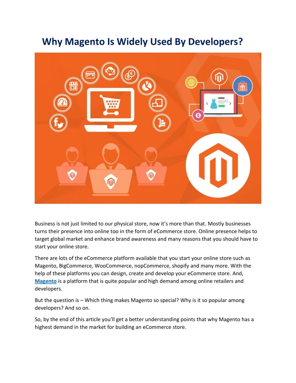 why magento is widely used by developers