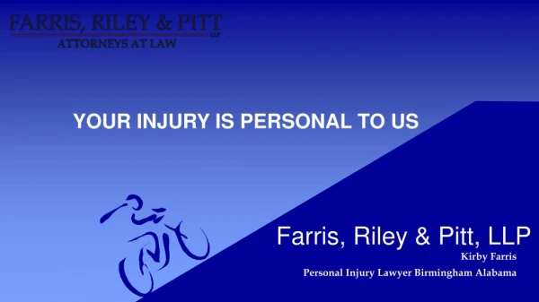 Personal Injury Lawyer | Farris, Riley & Pitt