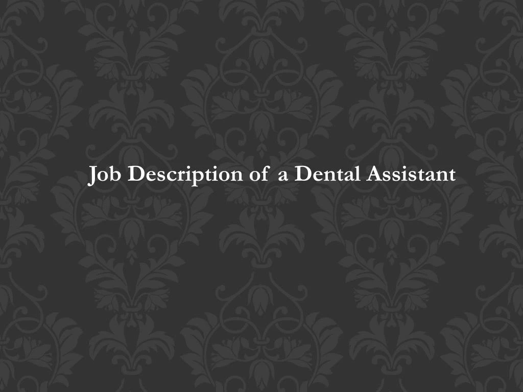job description of a dental assistant