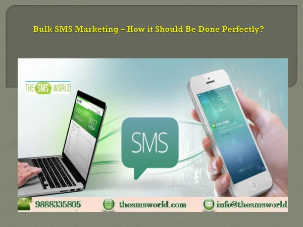 Bulk SMS Marketing – How it Should Be Done Perfectly?