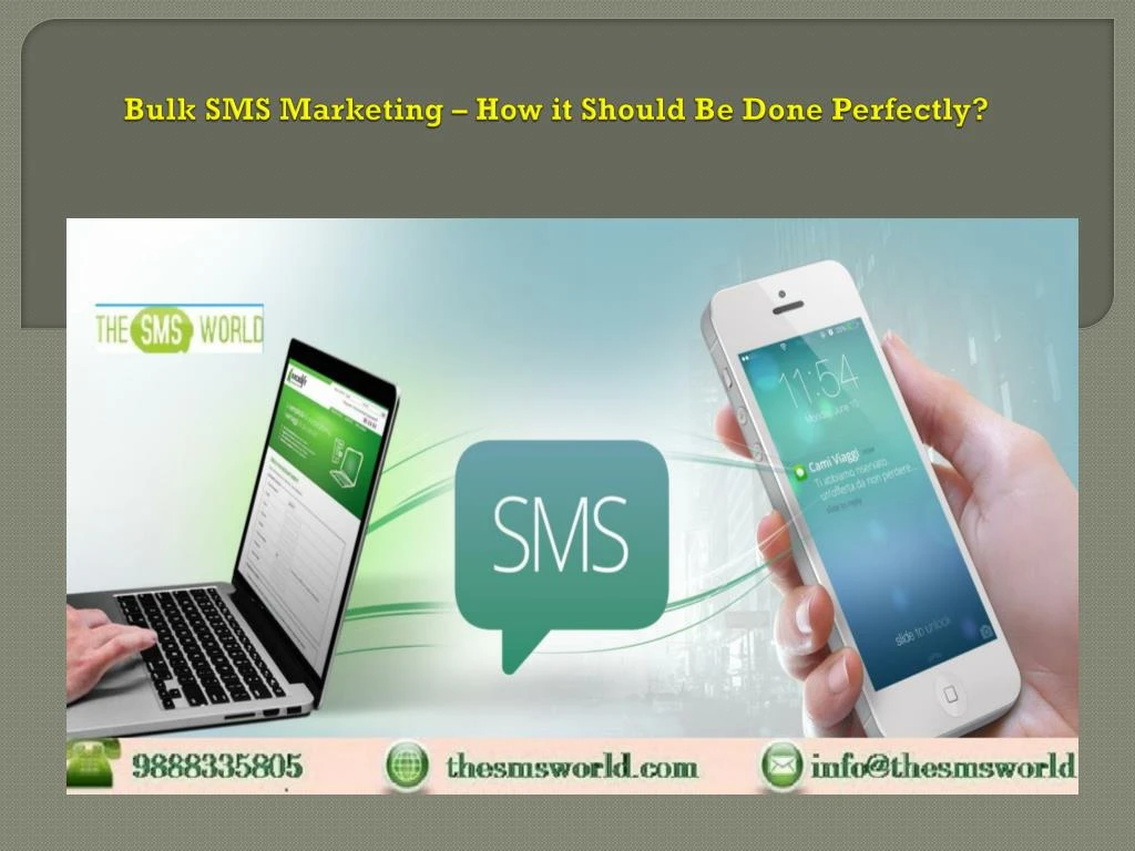 bulk sms marketing how it should be done perfectly