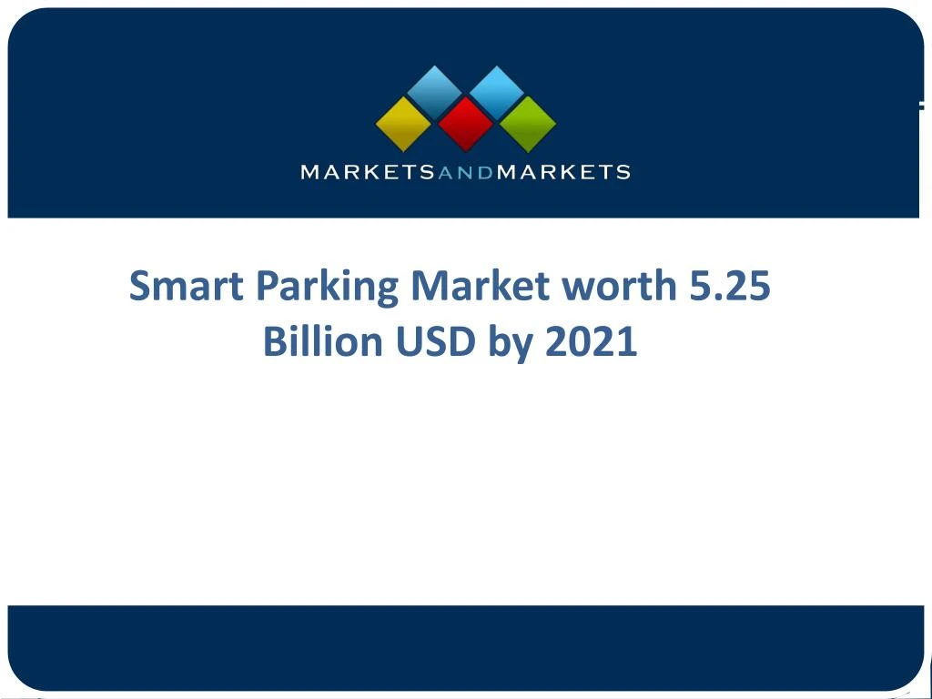 smart parking market worth 5 25 billion