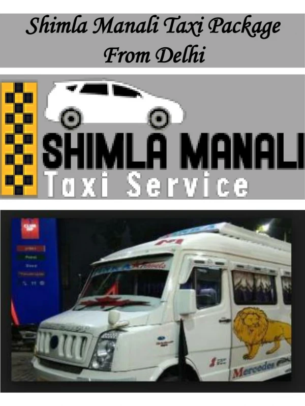 Shimla Manali Taxi Package From Delhi