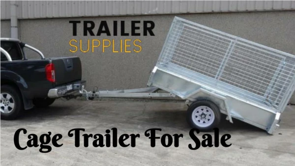 Search for best Cage Trailer For Sale