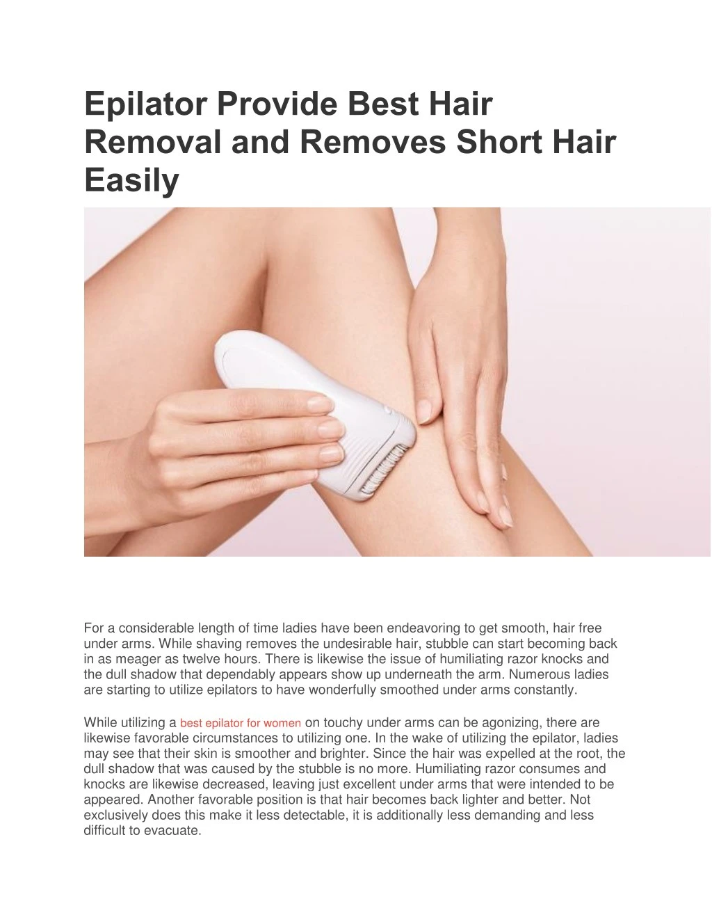 epilator provide best hair removal and removes