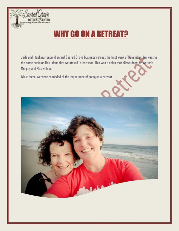 WHY GO ON A RETREAT?