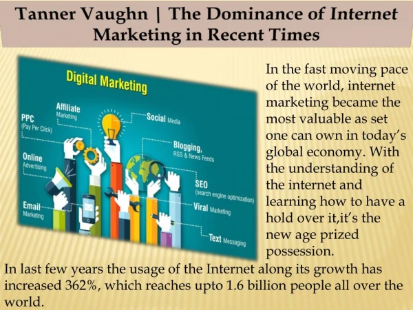Tanner Vaughn | The Dominance of Internet Marketing in Recent Times