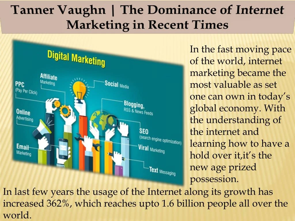tanner vaughn the dominance of internet marketing