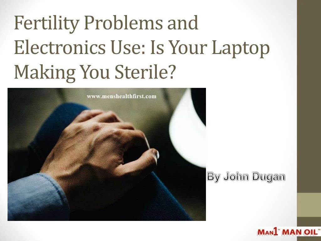 fertility problems and electronics use is your laptop making you sterile