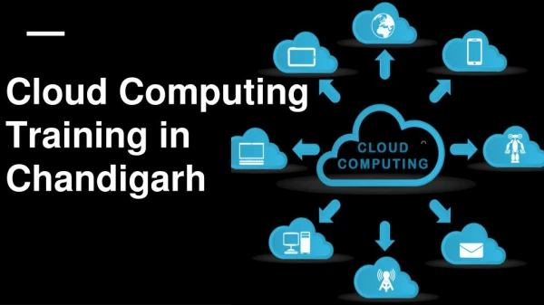 Cloud Computing Training in Chandigarh | Cloud computing Course in Chandigarh