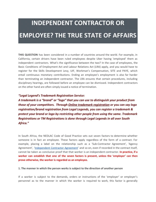 INDEPENDENT CONTRACTOR OR EMPLOYEE? THE TRUE STATE OF AFFAIRS