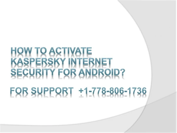 How to Activate Kaspersky Internet Security for Android?