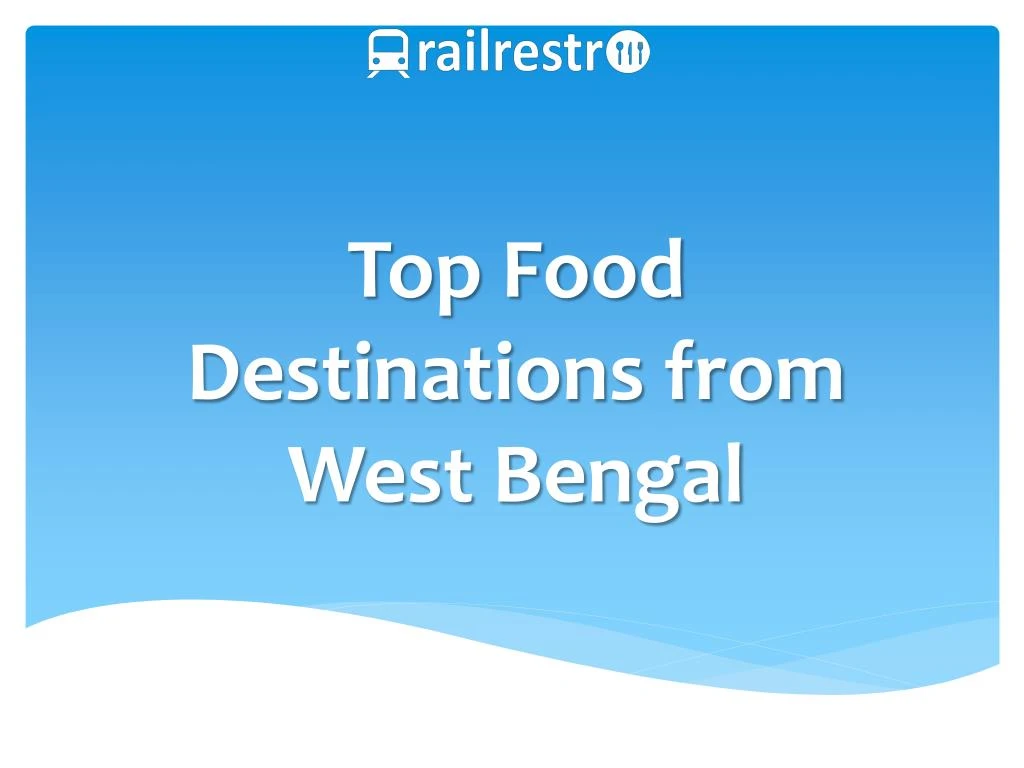 top food destinations from west bengal