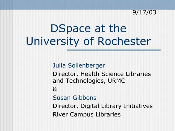 DSpace at the University of Rochester