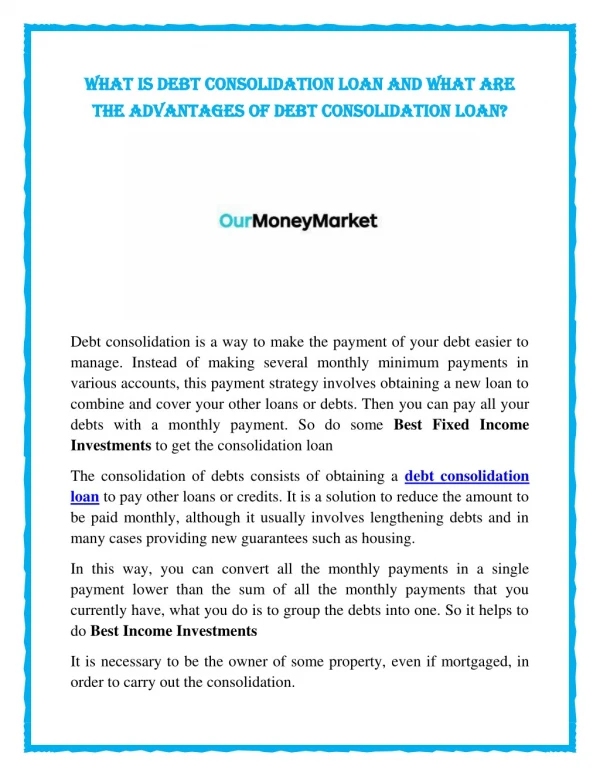 What is debt consolidation loan and what are the advantages of debt consolidation loan