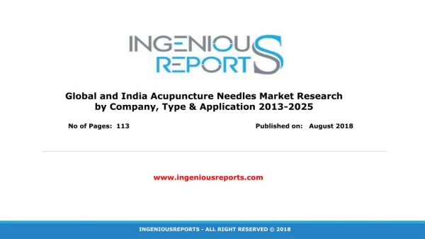 Global Acupuncture Needles Market- Research, Emerging Trends With Industry Key Players and Forecast Analysis 2025