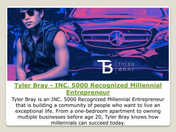 Tyler Bray - INC. 5000 Recognized Millennial Entrepreneur | Home