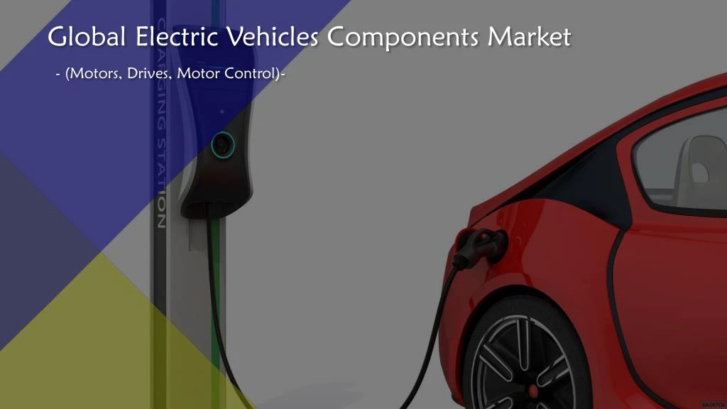 global electric vehicles components market motors