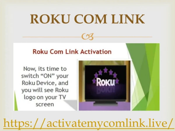 Roku provides all the needs for a basic home devices on roku com link
